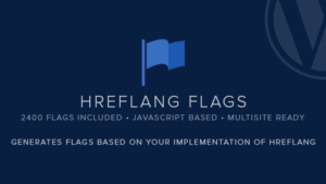 Hreflang Flags (v1.10) Automatic Language and Regional Targeting Selector for WordPress