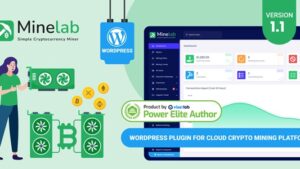MineLab v1.1 - Cloud Crypto Mining WordPress Plugin [Activated]