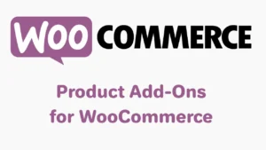 Product Add-Ons for WooCommerce (v8.3.1)