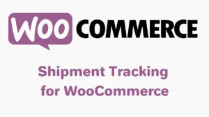 Shipment Tracking for WooCommerce (v2.7.4)