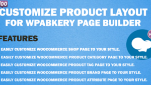 WooCommerce Customize Product Layout for WPBakery Page Builder v2.3.5