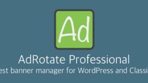 AdRotate Pro v5.19.1 [Activated]