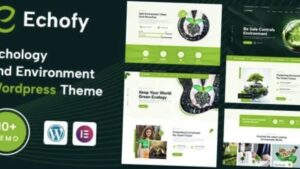 Echofy (v1.0.0) Environment, Ecology & Solar Renewable Energy WordPress Theme