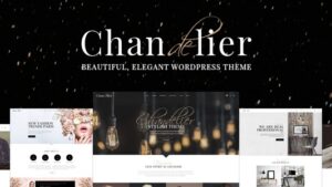 Chandelier (v1.4) Luxury WordPress Theme for Custom Brands