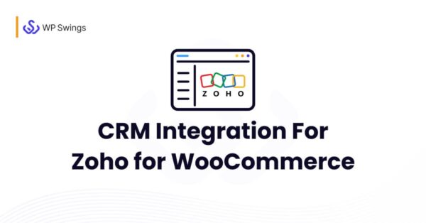 CRM Integration For Zoho for WooCommerce v3.4.1