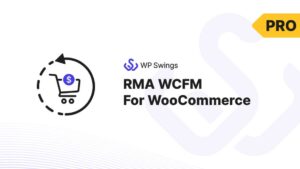 RMA WCFM For WooCommerce v2.0.1