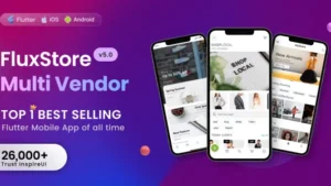 Fluxstore Multi Vendor - Flutter E-commerce Full App 