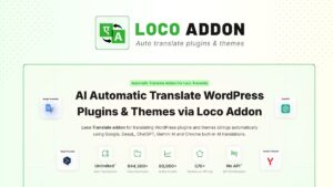 LocoAI v2.0.8 – Auto Translate for Loco Translate (Pro) [Activated]