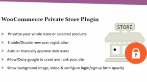 WooCommerce Private Store Plugin: Shop for Registered Users Only v3.1.0