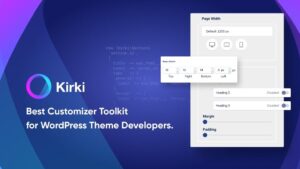 Kirki Pro (v6.0.12) WordPress Plugin